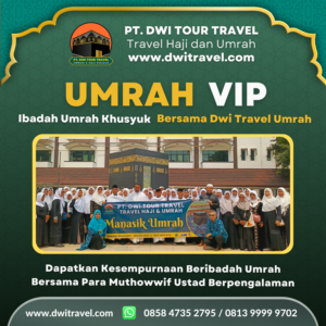 Paket Umrah VIP 9 Hari Dwi Travel 2